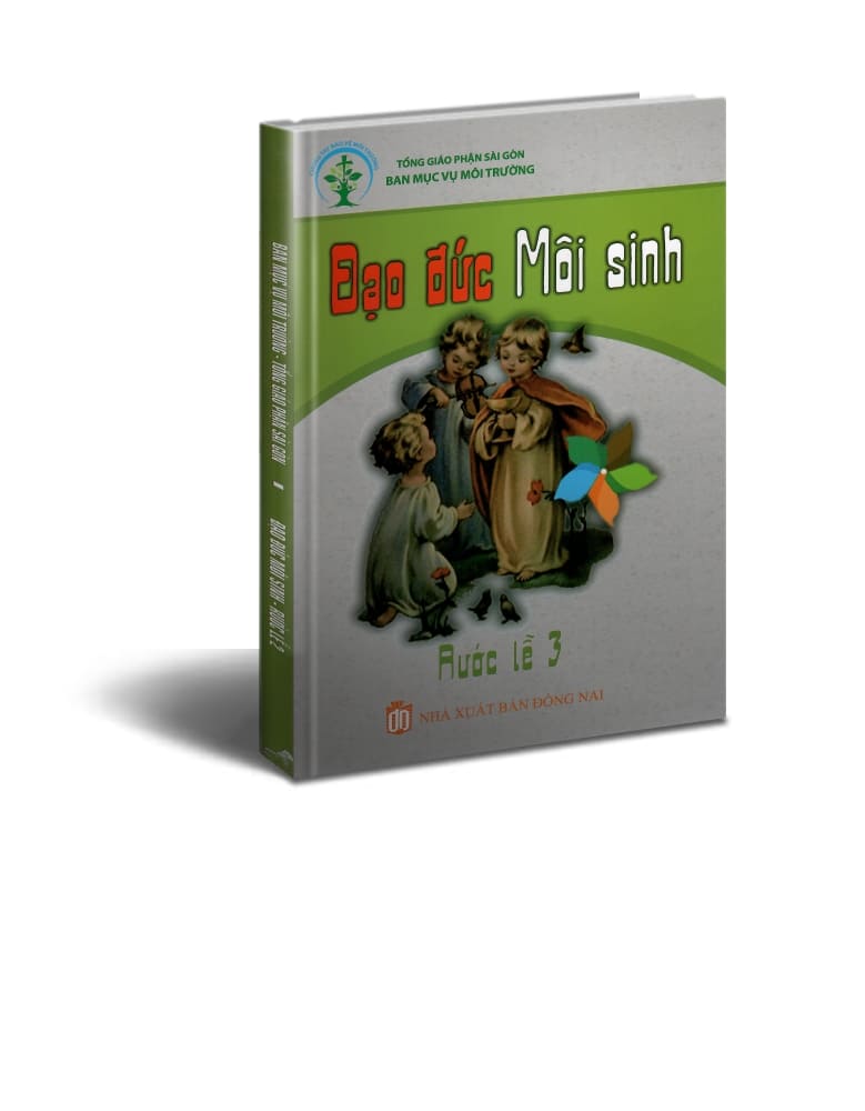 Đạo Đức Môi Sinh-  Rước Lễ 3