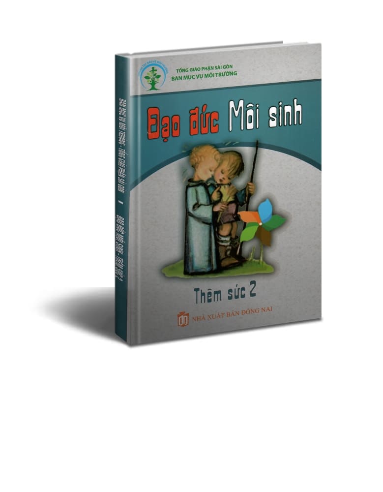 Đạo Đức Môi Sinh-  Thêm Sức 2